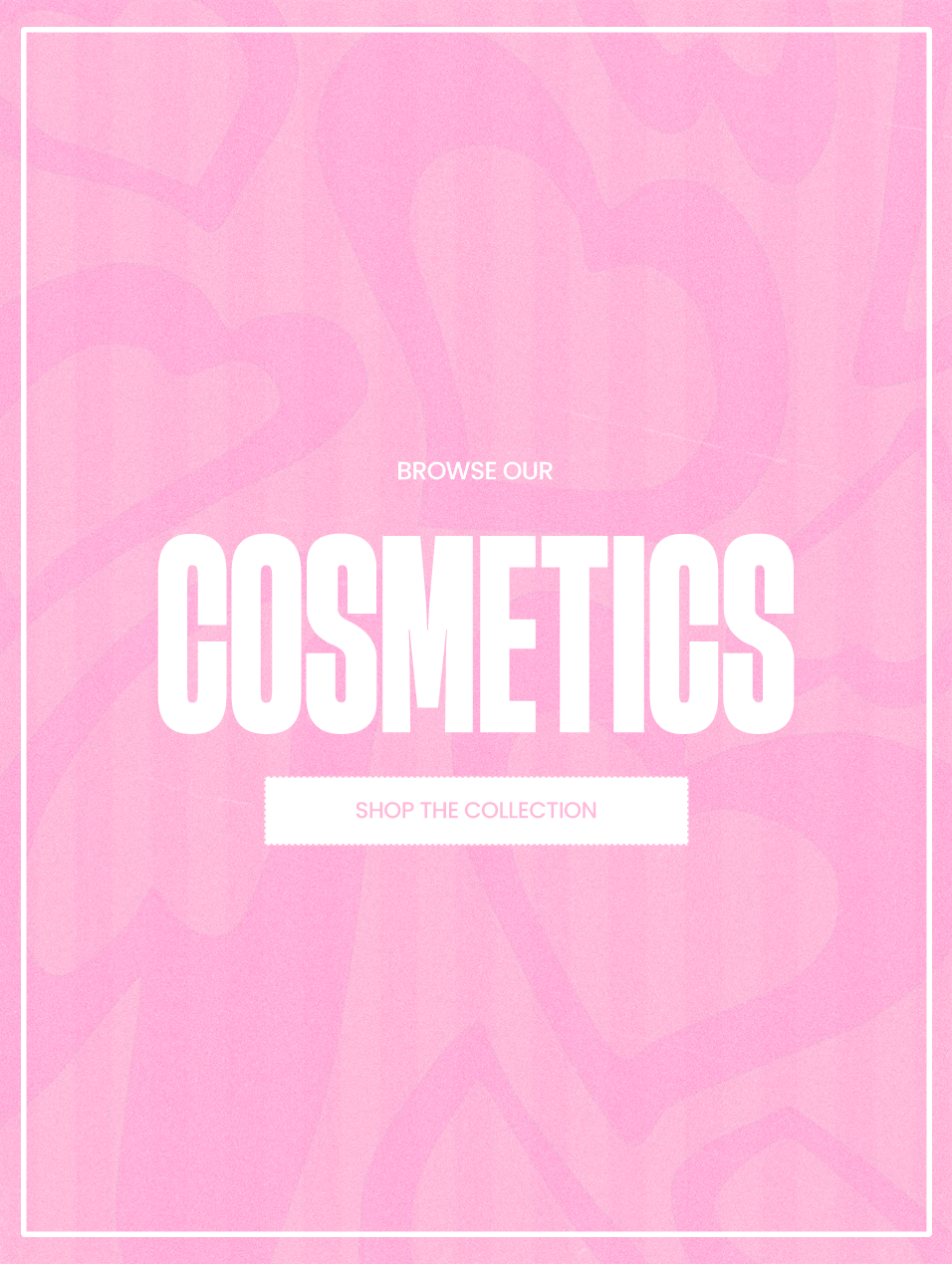 Cosmetics